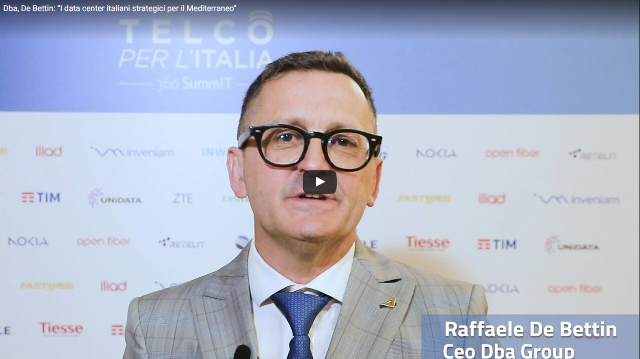 Dba, De Bettin: “I data center italiani strategici per il Mediterraneo”
